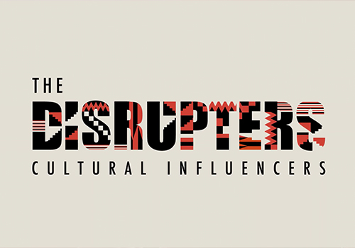 MUSE Winner - The Disrupters: Cultural Influencers