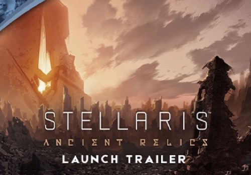MUSE Winner - Stellaris: Ancient Relics - Launch Trailer