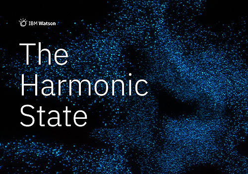 MUSE Advertising Awards - IBM Watson: The Harmonic State
