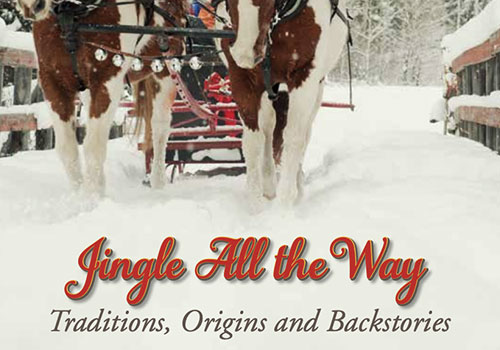 MUSE Advertising Awards - Jingle All The Way: Traditions, Origins and Backstories