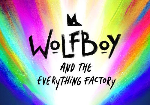 MUSE Advertising Awards - Wolfboy and the Everything Factory: Excaliboom
