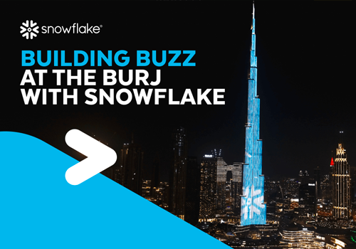MUSE Advertising Awards - Building buzz at the Burj with Snowflake