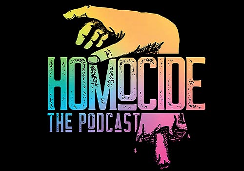 MUSE Winner - Homocide The Podcast