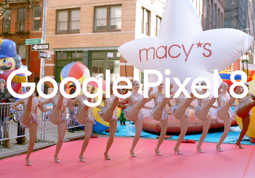 MUSE Advertising Awards - Google: Macy's Thanksgiving Day Parade 2023