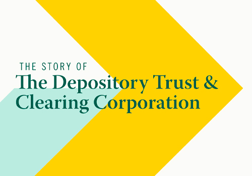 MUSE Advertising Awards - The Story of the Depository Trust & Clearing Corporation