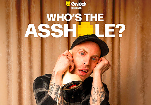 MUSE Winner - Grindr Presents: Who's The Asshole