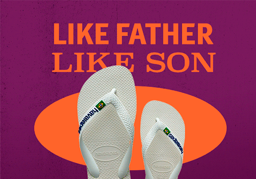 MUSE Advertising Awards - Havaianas: “Like Father, like son”