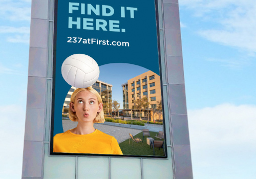 MUSE Advertising Awards - 237@First: “Find It Here” Outdoor Signage Campaign