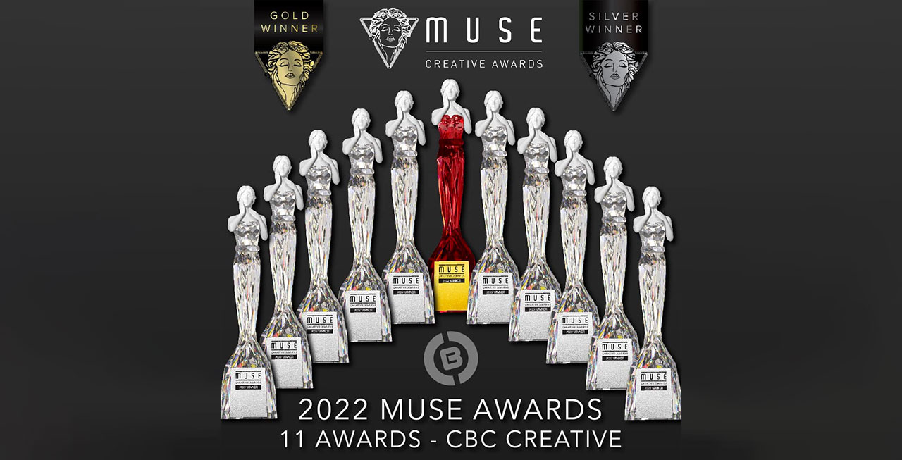 CBC is proud to announce that we won 11 Awards at the 2022 Muse Creative Awards! 