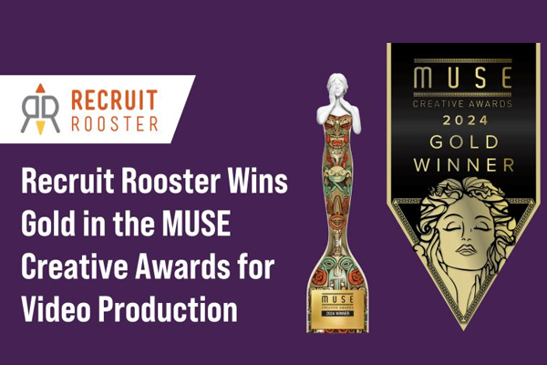 Recruit Rooster has earned the Gold Award at the 2024 MUSE Creative Awards!